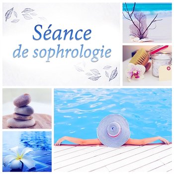 Séance de sophrologie: Musique pour relaxation profonde, Spa et bien être, La paix intérieure & Equilibre - Oasis de Musique Zen Spa