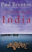 Search In Secret India - Brunton Paul