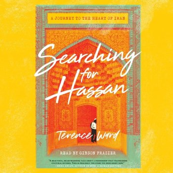 Searching for Hassan - Ward Terence