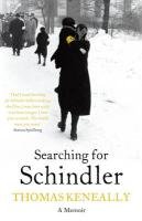 Searching For Schindler - Keneally Thomas