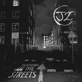 Seasons Of The Streets - JZ