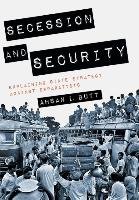 Secession and Security - Butt Ahsan I.
