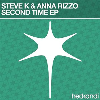 Second Time (Remixes) - Steve K & Anna Rizzo