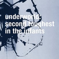 Second Toughest In The Infants Underworld