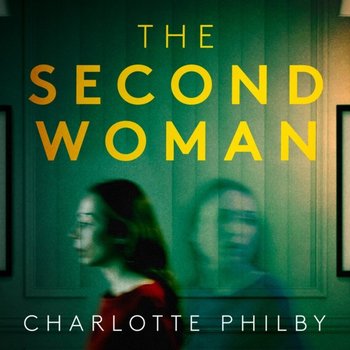 Second Woman - Philby Charlotte