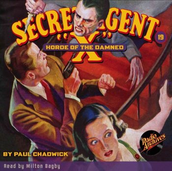 Secret Agent X #19 Horde of the Damned - Brant House, Milton Bagby