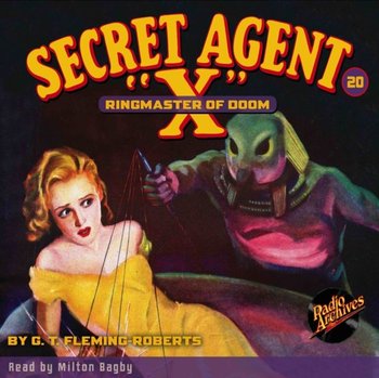 Secret Agent X #20 Ringmaster of Doom - Brant House, Milton Bagby