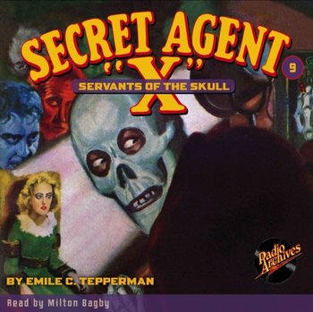 Secret Agent X # 9 Servants of the Skull - Brant House, Milton Bagby