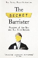 Secret Barrister - Barrister Secret