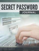 Secret Password Journal - Publishing LLC Speedy