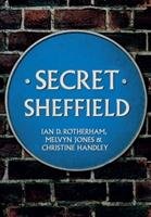 Secret Sheffield - Rotherham Ian D.