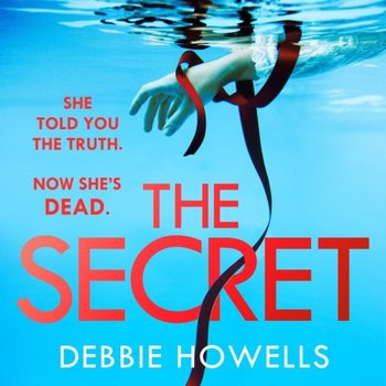 Secret - Howells Debbie
