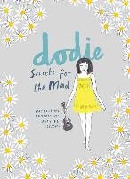 Secrets for the Mad Clark Dodie