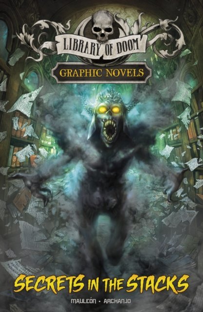 Secrets in the Stacks. Library of Doom - Daniel Montgomery Cole Mauleon ...