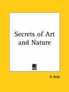 Secrets of Art and Nature - Read R.