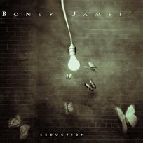 Seduction Boney James