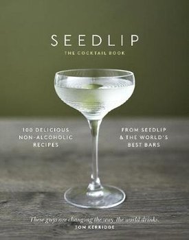 Seedlip Cocktail Book - Branson Ben