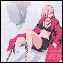 Seeing Stars Mori Calliope feat. Lotus Juice