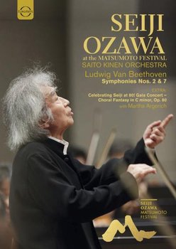 Seiji Ozawa Matsumoto Festival. Beethoven Symphonies Nos. 2 & 7 & Bonus: Beethoven Choral Fantasie with M. Argerich - Ozawa Seiji, Argerich Martha, Saito Kinen Orchestra