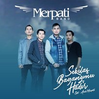Sekilas Bayangmu Hadir Merpati Band