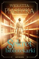 Sekret bibliotekarki Piasecka Wioletta