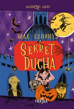 Sekret ducha - Czornyj Max