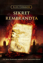 Sekret Rembranta Connor Alex