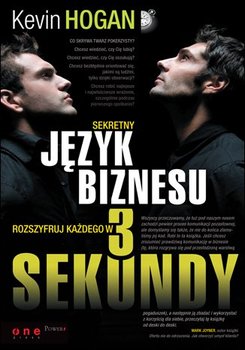 Sekretny język biznesu. Rozszyfruj każdego w 3 sekundy - Hogan Kevin