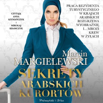 Sekrety arabskich kurortów - Margielewski Marcin