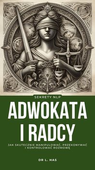 Sekrety NLP adwokata i radcy - ebook EPUB - L. Has