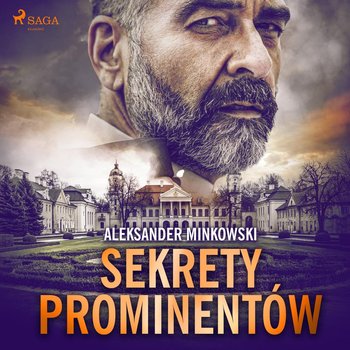 Sekrety prominentów - Minkowski Aleksander