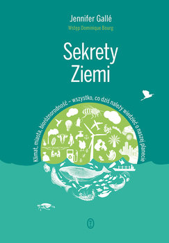 Sekrety Ziemi - Jennifer Galle