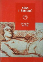 Seks i śmierć Rufll Jaques