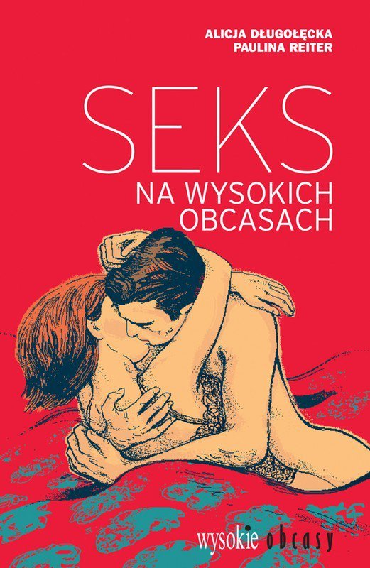 Seks na wysokich obcasach - ebook mobi