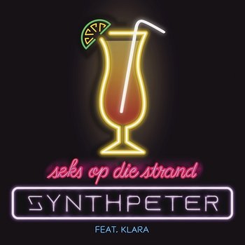 Seks Op Die Strand - Synth Peter feat. Klara