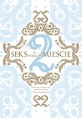 Seks w wielkim mieście 2 - King Michael Patrick
