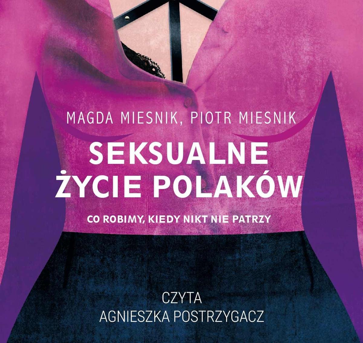 Seksualne życie Polaków Mieśnik Magda Audiobook Sklep Empikcom 8795