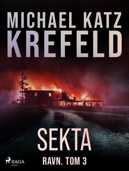 Sekta. Ravn. Tom 3 - Krefeld Michael Katz