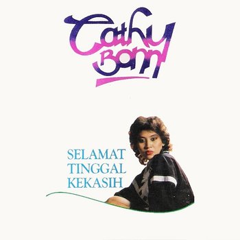 Selamat Tinggal Kekasih - Cathy Bonn