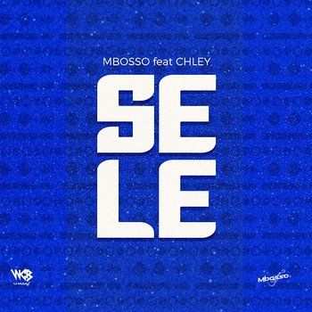 Sele - Mbosso feat. Chley