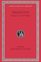 Select Letters - Saint Augustine Of Hippo, Augustine