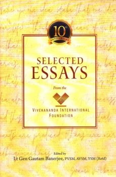 Selected Essays from the Vivekananda International Foundation: From the Vivekananda International Fo - Gautam Banerjee