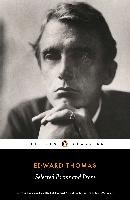 Selected Poems and Prose Edward Thomas
