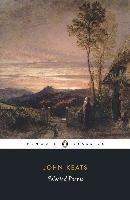 Selected Poems: Keats Keats John
