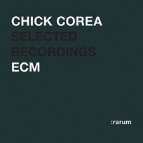 Selected Recordings Chick Corea