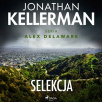 Selekcja - audiobook Kellerman Jonathan
