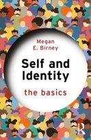 Self and Identity: The Basics Taylor & Francis Ltd.
