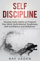 Self-Discipline Ray Vaden