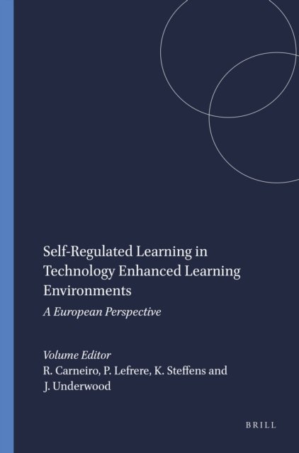 Self-Regulated Learning in Technology Enhanced Learning Environments ...