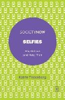Selfies - Tiidenberg Katrin